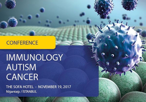 Conference - Immunology, Autism, Cancer